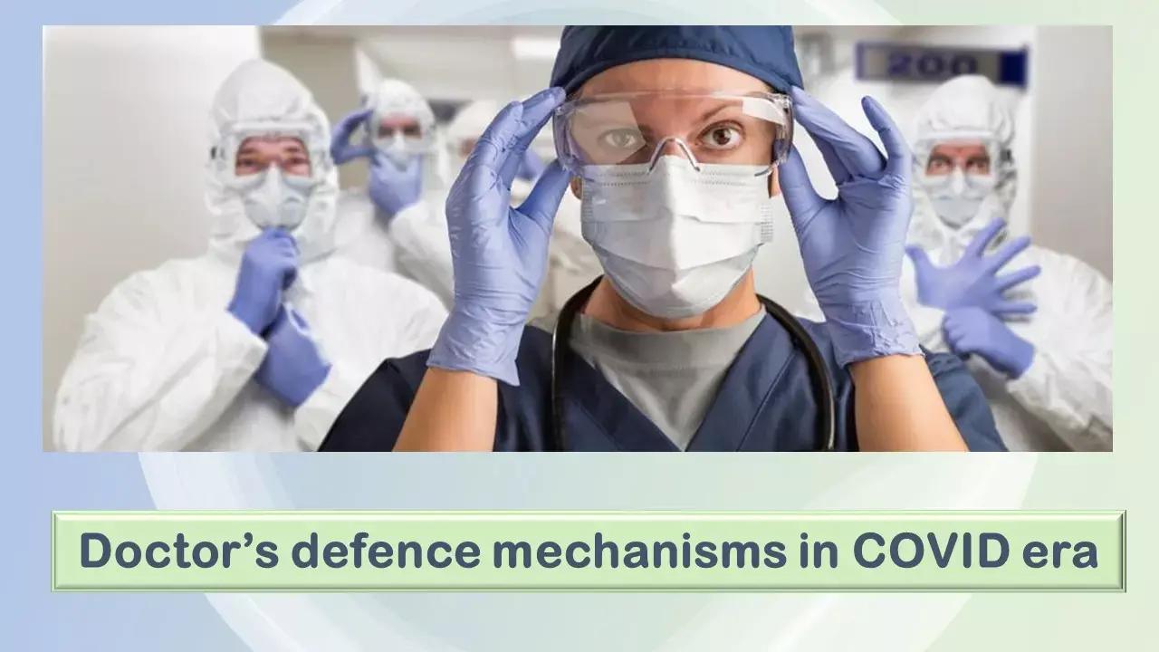 Interesting Defence Mechanisms Of Healthcare Workers In COVID Era, A Case Series.