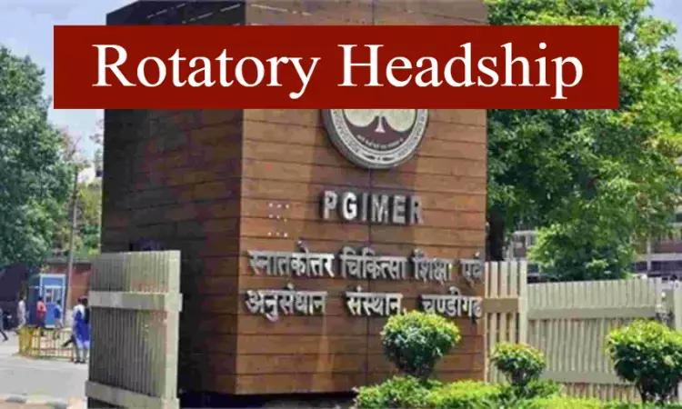 PGI Chandigarh To Take Decision Soon On Implementation Of Rotatory Headship